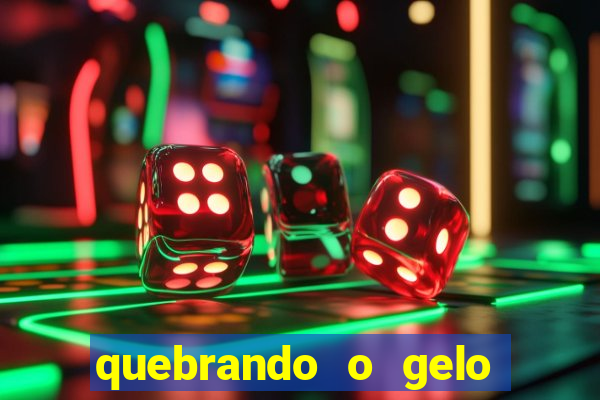 quebrando o gelo livro pdf